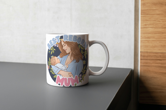 Best Reborn Mum Mug